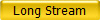 Long Stream